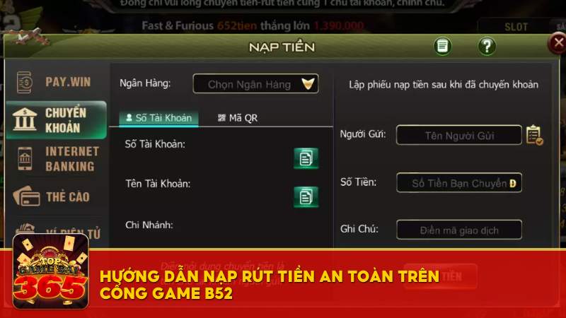 Hướng dẫn nạp rút tiền B52