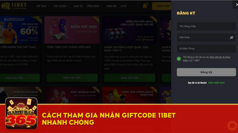 Cách tham gia nhận giftcode 11BET 