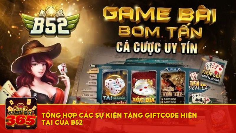 tặng giftcode B52 